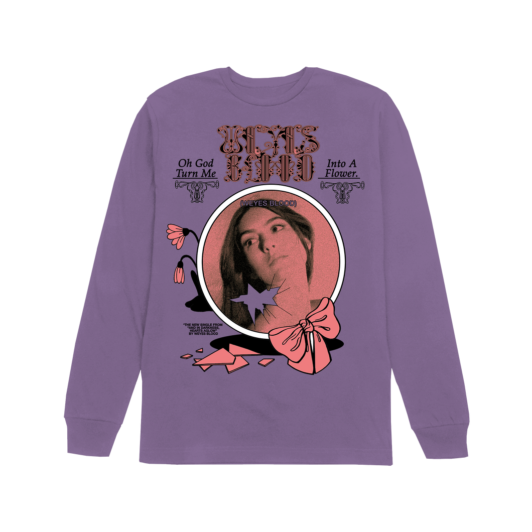 God Turn Me Into A Flower Long Sleeve T-Shirt